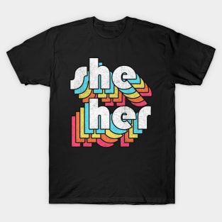 She/Her Pronoun /// Retro Style Design T-Shirt